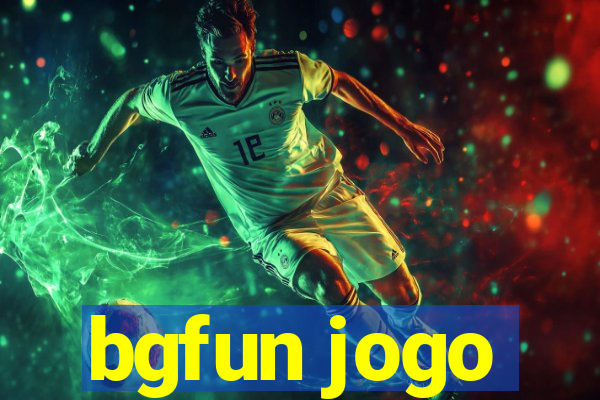 bgfun jogo